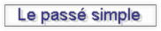 Le passé simple