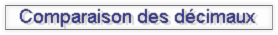 Les décimaux (comparaisons)
