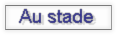 Au stade